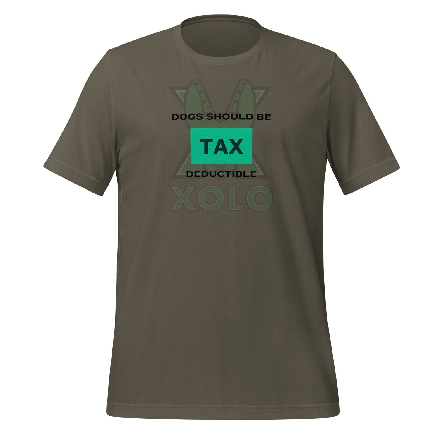 Dogs should be tax deductible Unisex t-shirt.