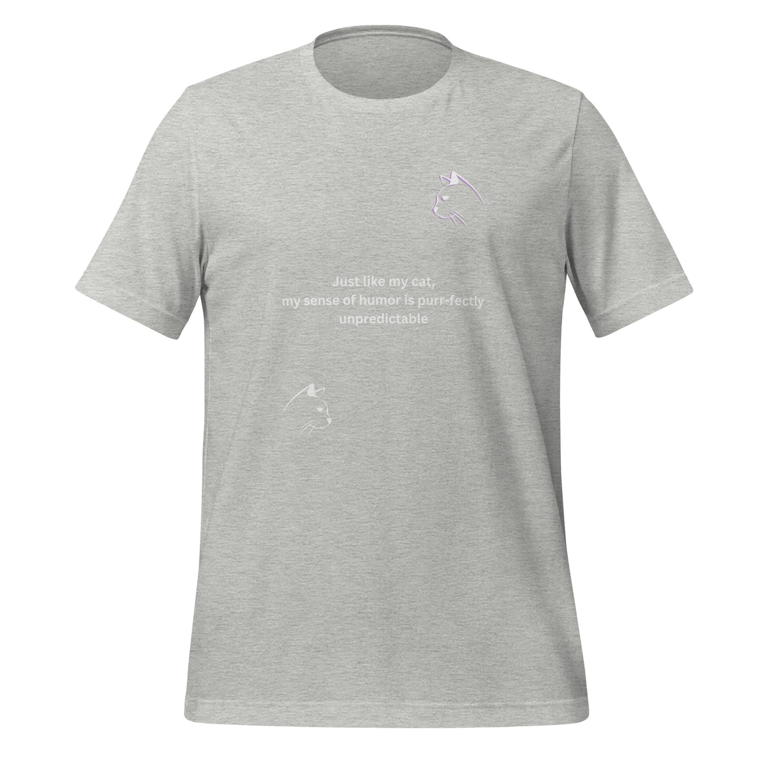 Just like my cat Unisex t-shirt