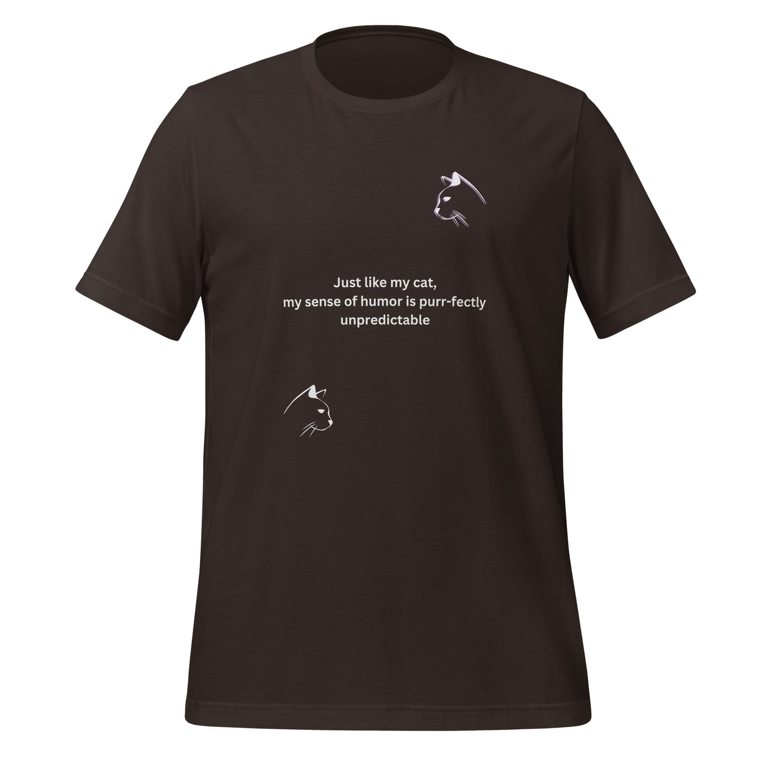 Just like my cat Unisex t-shirt