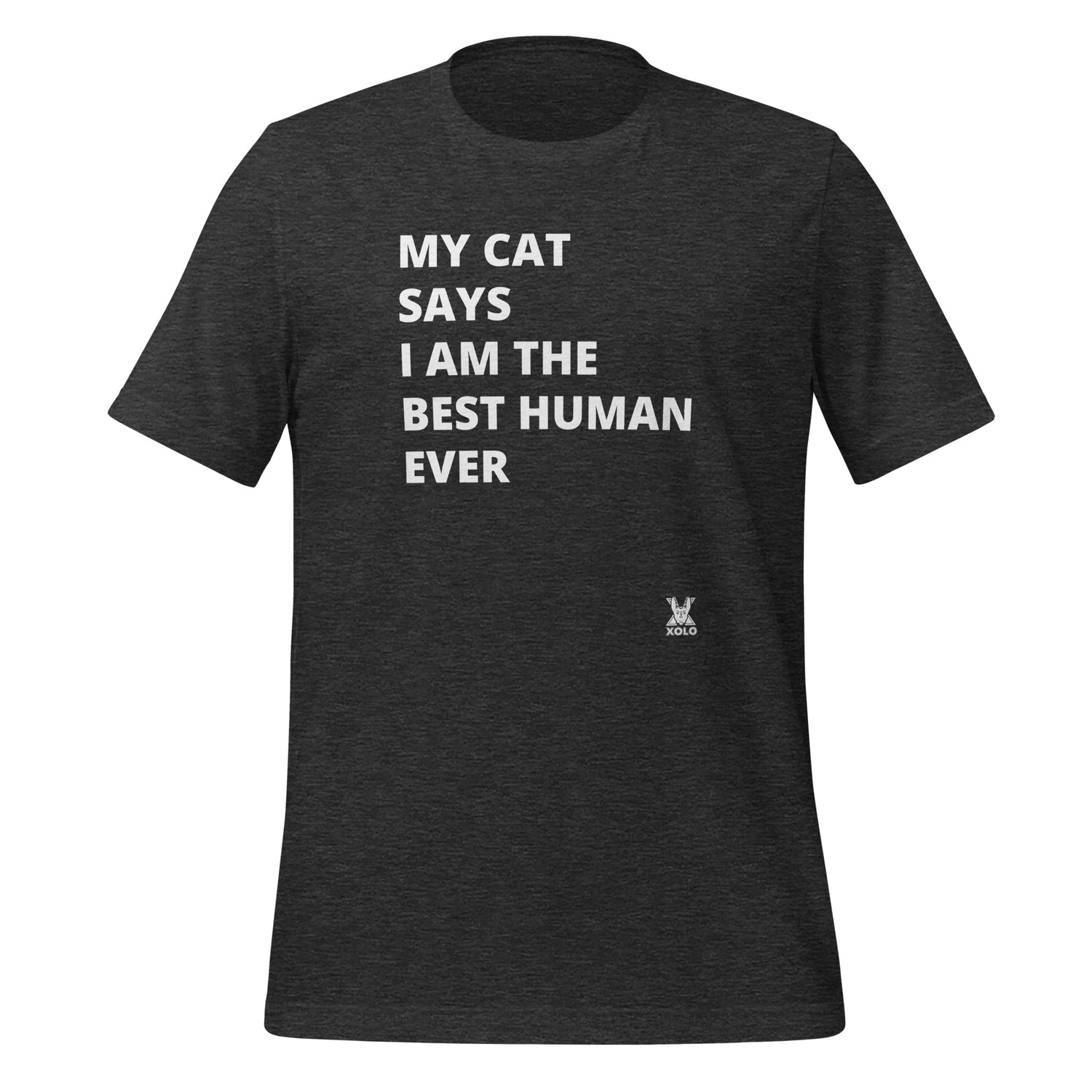 My cat says Unisex t-shirt