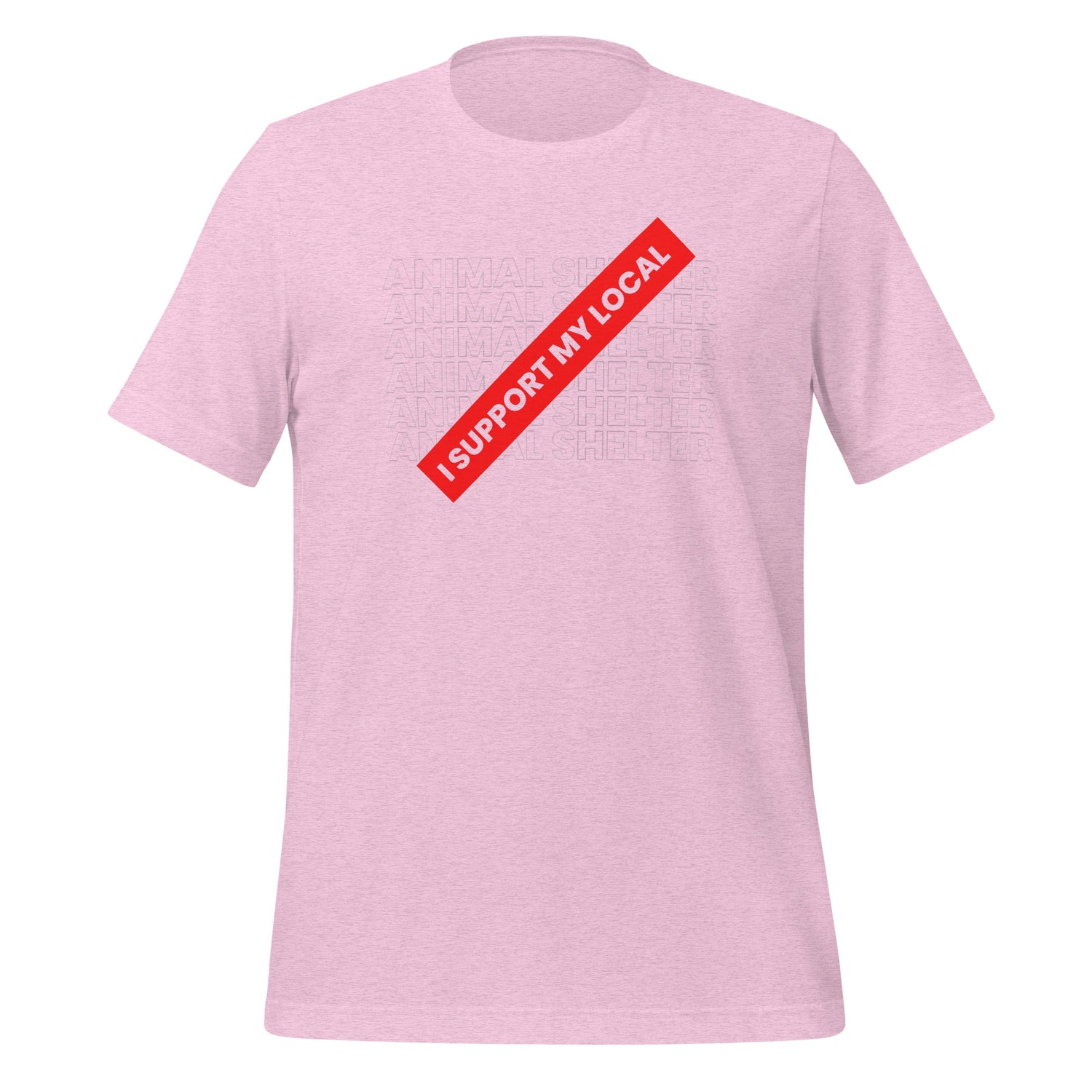I support my local animal shelter Unisex t-shirt