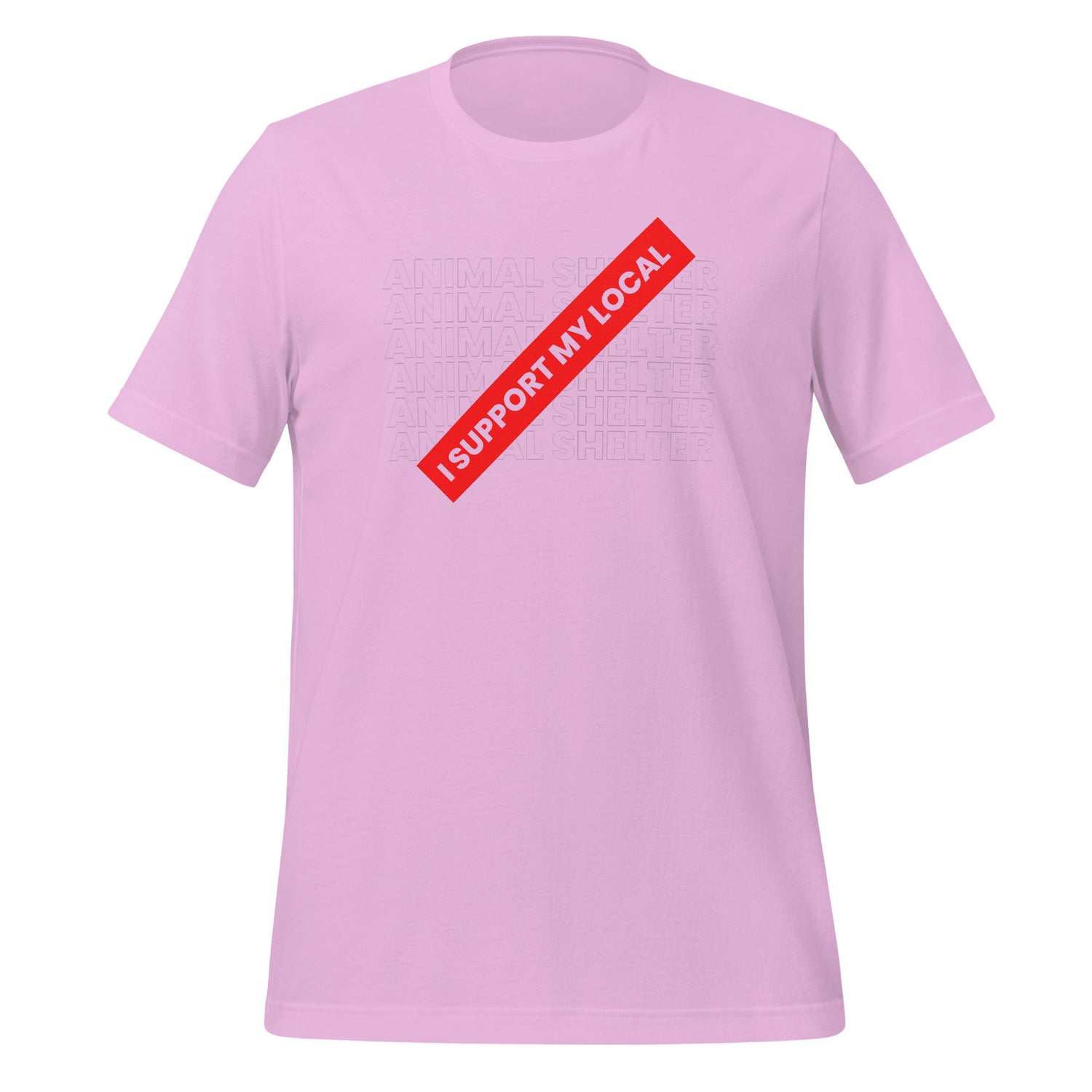 I support my local animal shelter Unisex t-shirt