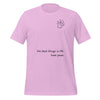 The best things in life have paws Unisex t-shirt