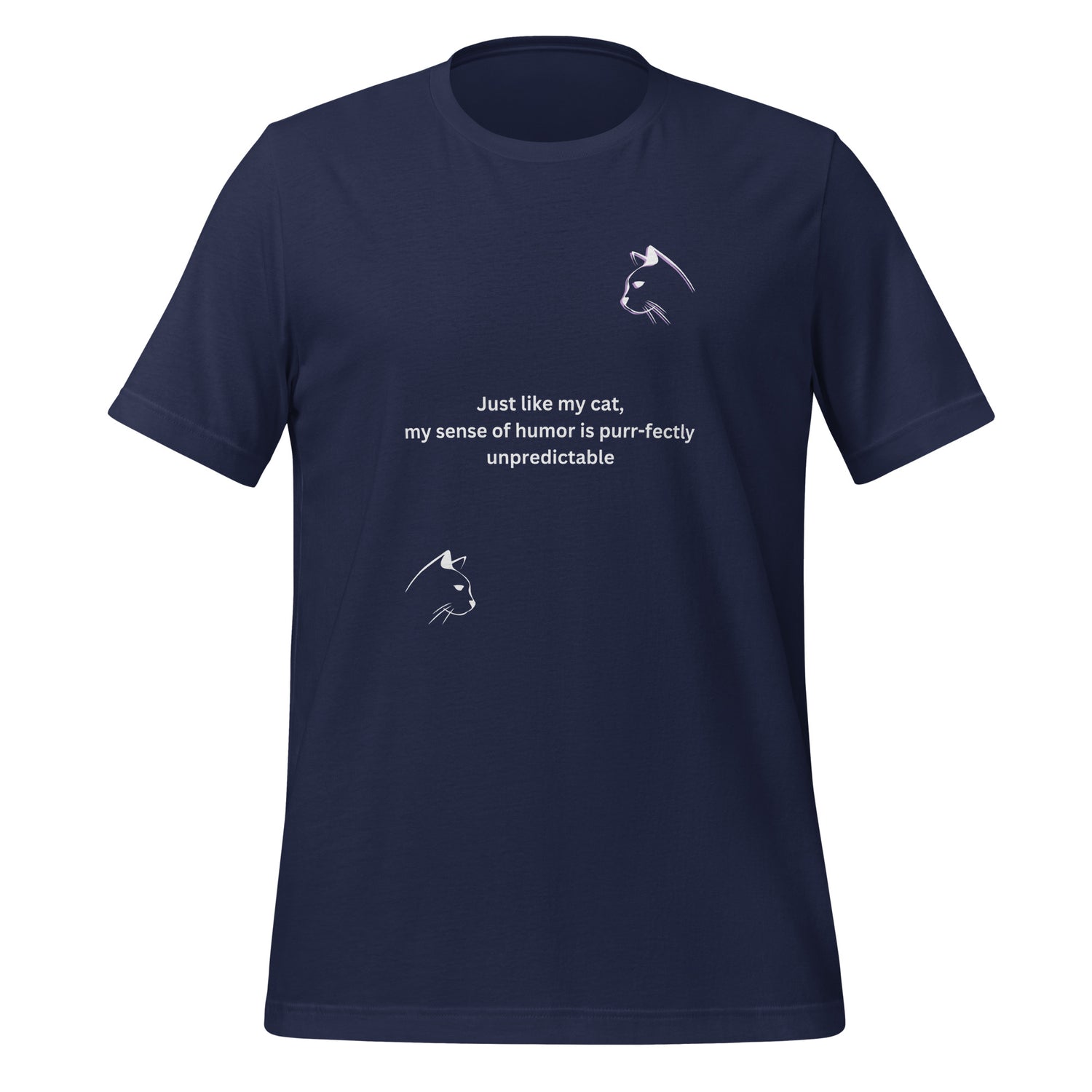 Just like my cat Unisex t-shirt