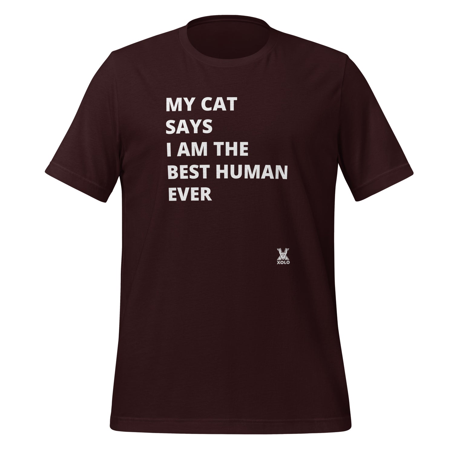 My cat says Unisex t-shirt