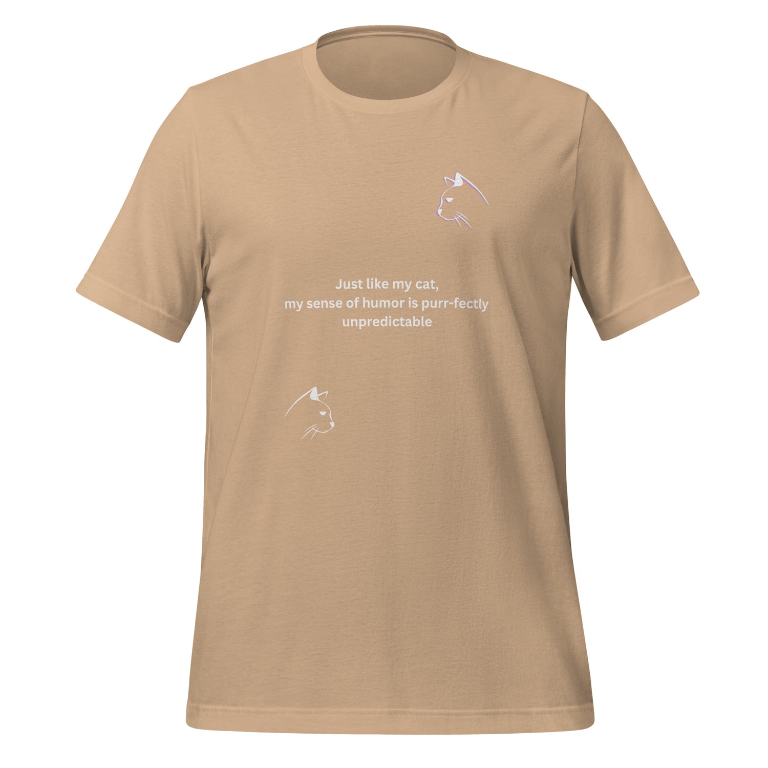 Just like my cat Unisex t-shirt